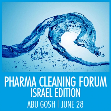JOIN US FOR THE PHARMA CLEANING FORUM – ISRAEL EDITION